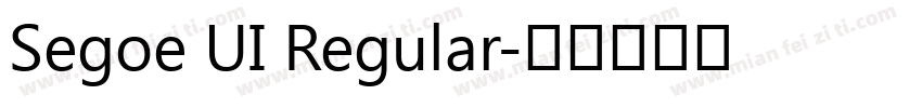 Segoe UI Regular字体转换